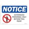 Signmission Sign, 7" H, 10" W, Rigid Plastic, NOTICE Authorized Personnel Only Beyond This Point Sign, Landscape OS-NS-P-710-L-15264 - alternate 1